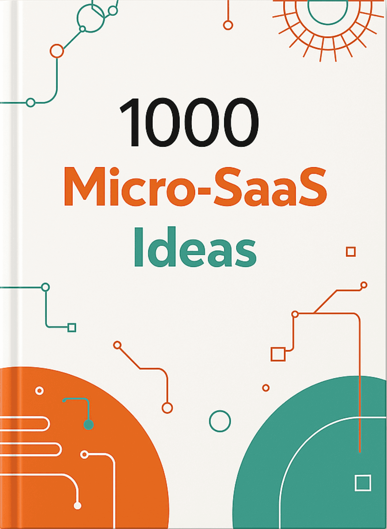 1000 Micro-SaaS Ideas Book